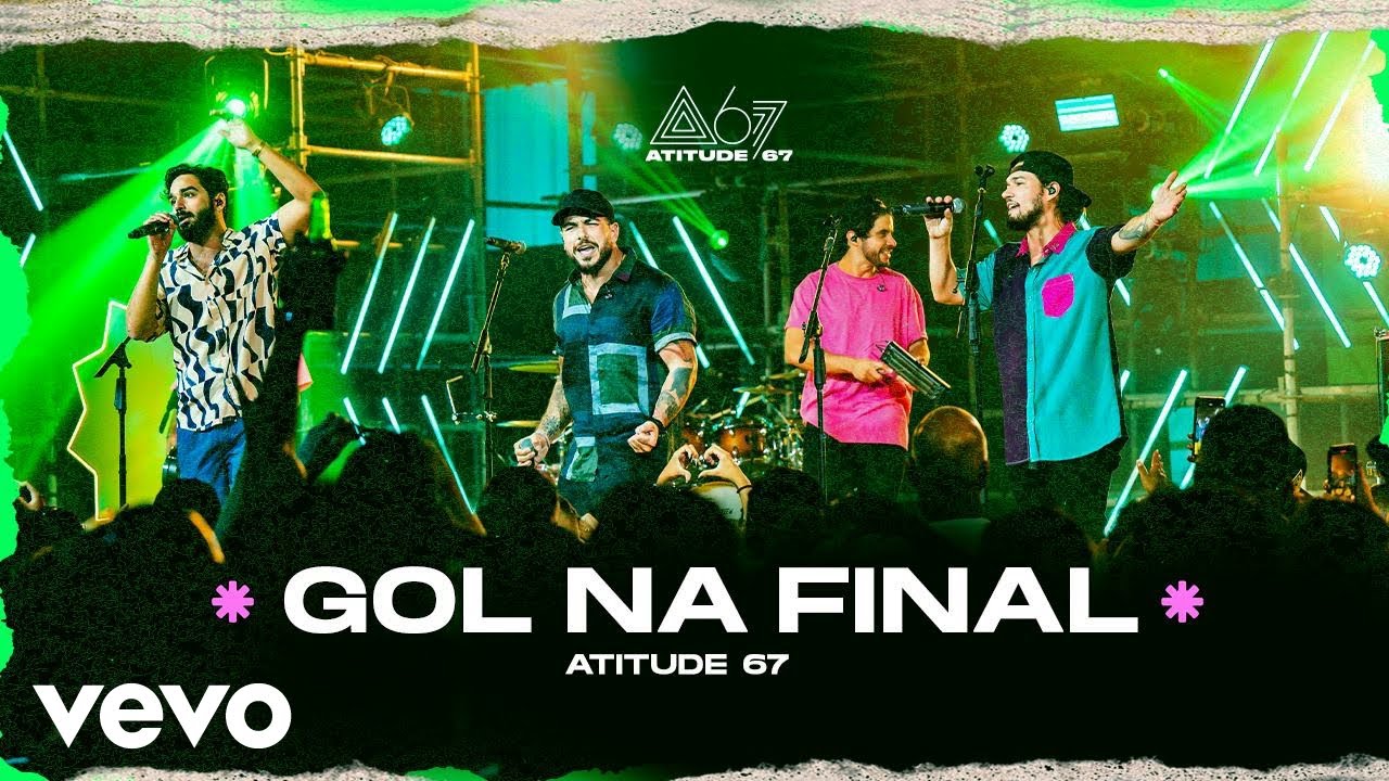 Atitude 67 - Gol Na Final (Ao Vivo No Rio De Janeiro / 2022)