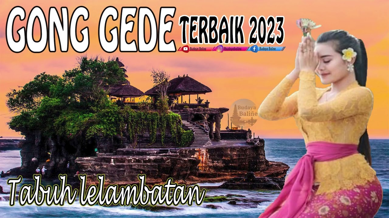 🔴Gong Gede Dewa Yadnya Tanpa Iklan 2 Jam Nonstop II Tabuh Lelambatan
