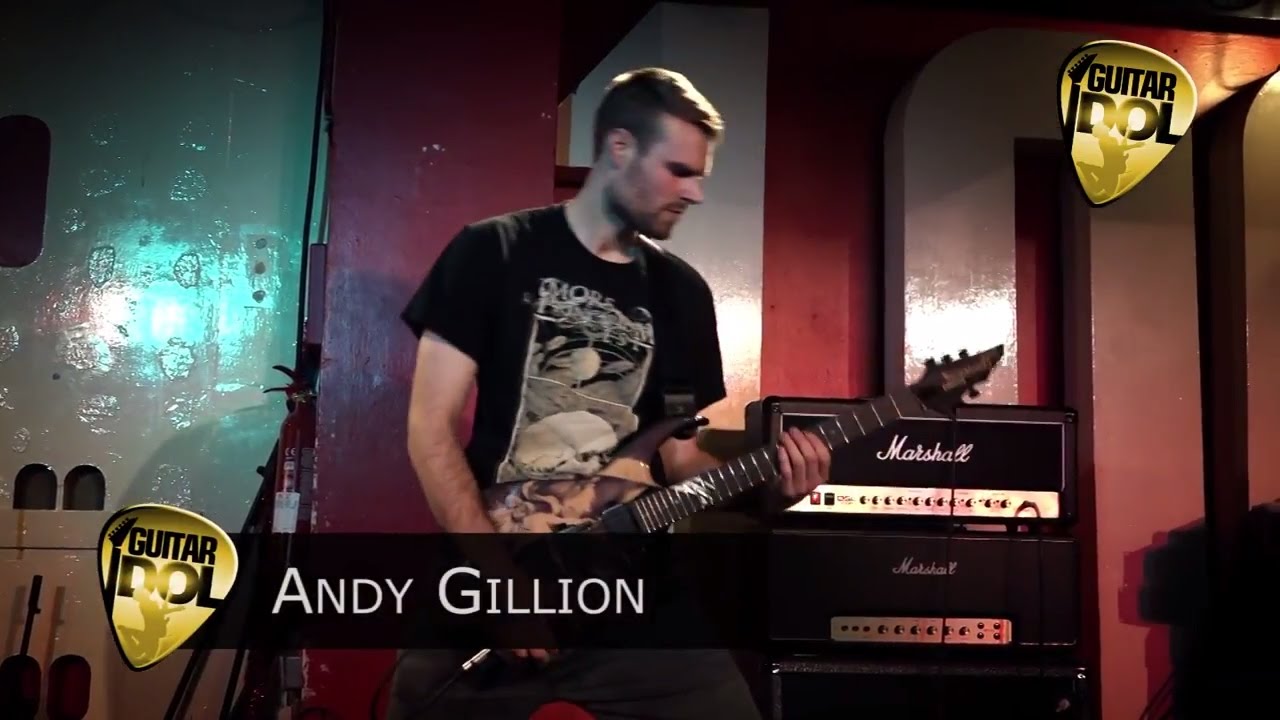 Andy Gillion - Game Over - Guitar Idol Final 2016