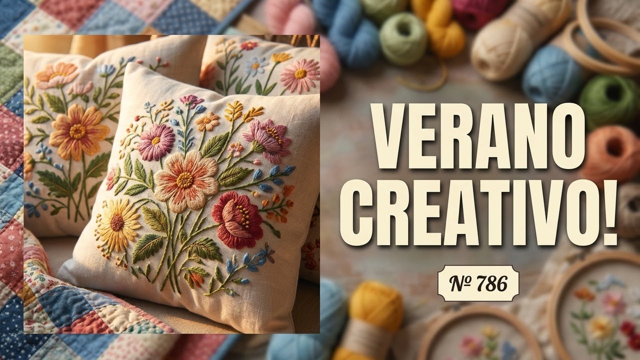 Revista Labores del Hogar N&ordm; 786 &ndash; Inspiraci&oacute;n veraniega en patchwork, ganchillo y bordado ✨🧵
