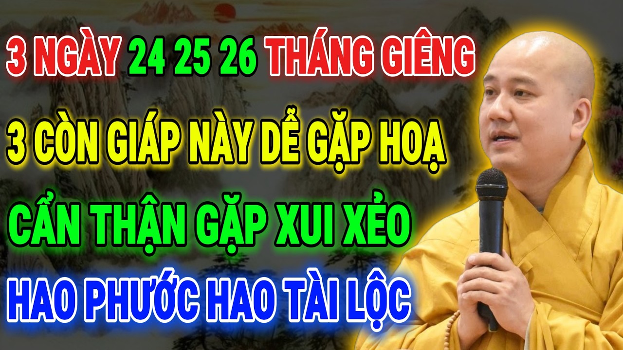 THẦY PHÁP HOÀ CHỈ BẢO: 3 Ngày Tới 5 Tuổi Này Dễ Vướng Vận Hạn – Cẩn Thận Kẻo Gặp Xui - Mất Tài Lộc