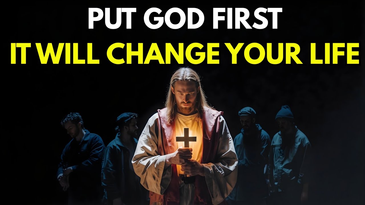 When You Put God First, Your Life Will Never Be the Same | Biblical Wisdom