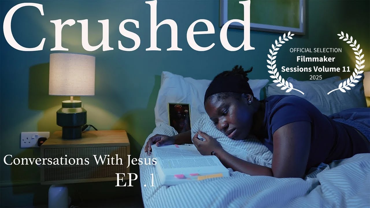 CRUSHED (2025) CONVERSATIONS WITH JESUS EP.1 | CHRISTIAN SHORT FILM 