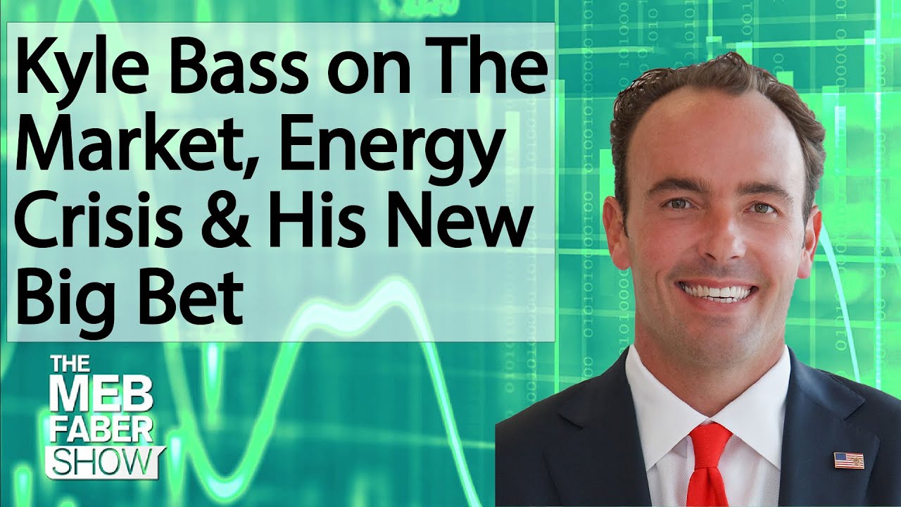 Kyle Bass on The Market, Energy Crisis & His New Big Bet For The Next Decade