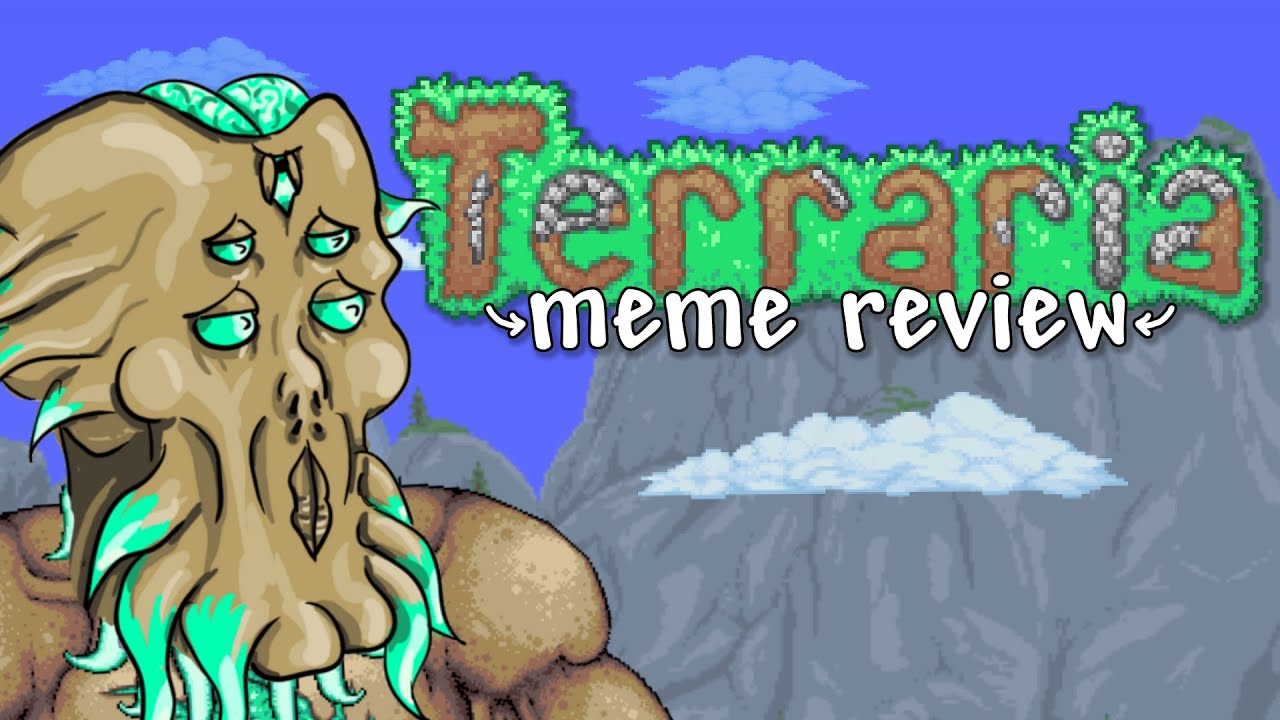 The REAL Final Boss in Terraria... Meme Review #8
