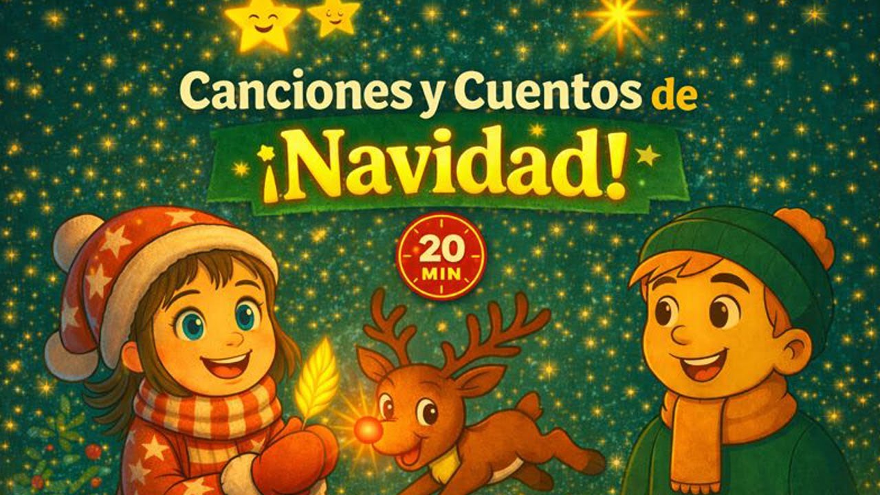 25 MIN de Cuentos y Canciones de Navidad🌟🦌 | Cuentos de Luna y Sol 🎄✨| Navidad para Niños