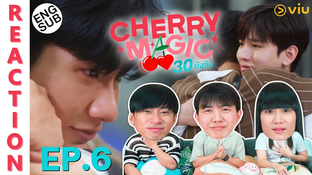 (ENG SUB) [REACTION] Cherry Magic 30 ยังซิง | EP.6 | IPOND TV