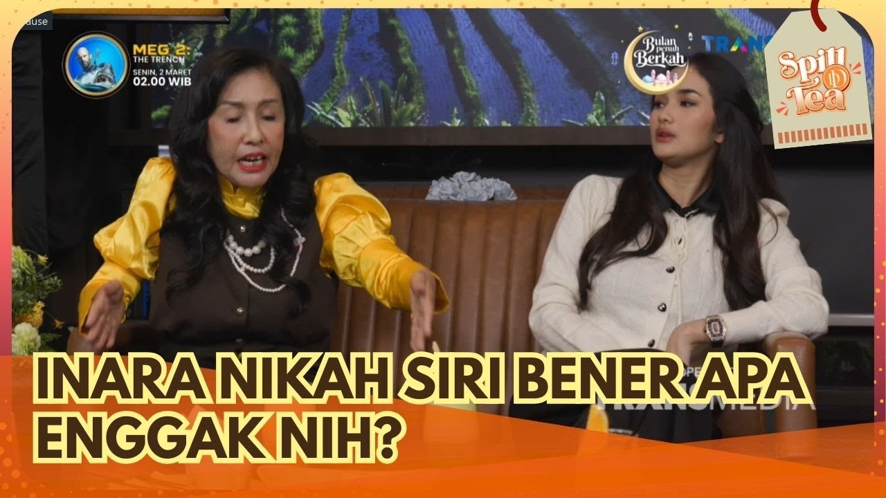 Inara Nikah Siri Bener Apa Enggak Nih - SPILL D TEA (01/3/26) P2