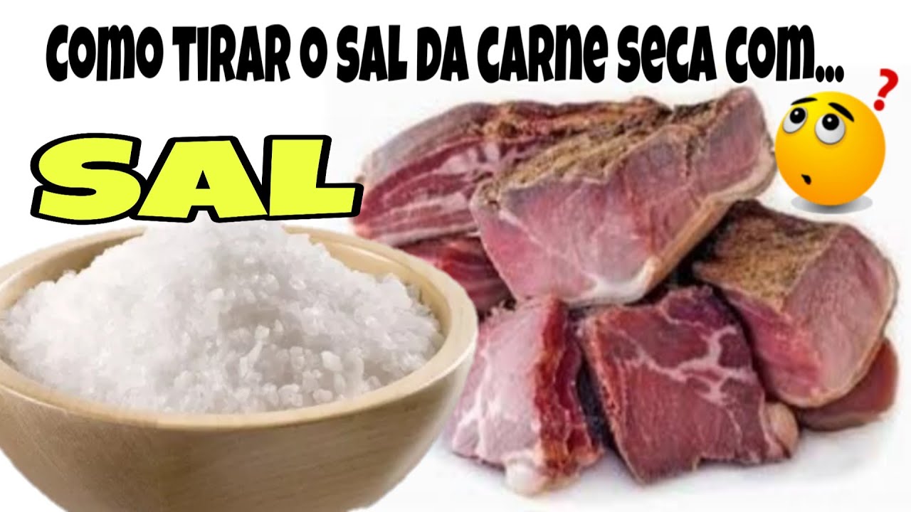 Como tirar o sal da carne seca com sal! ( Fácil e rápido)
