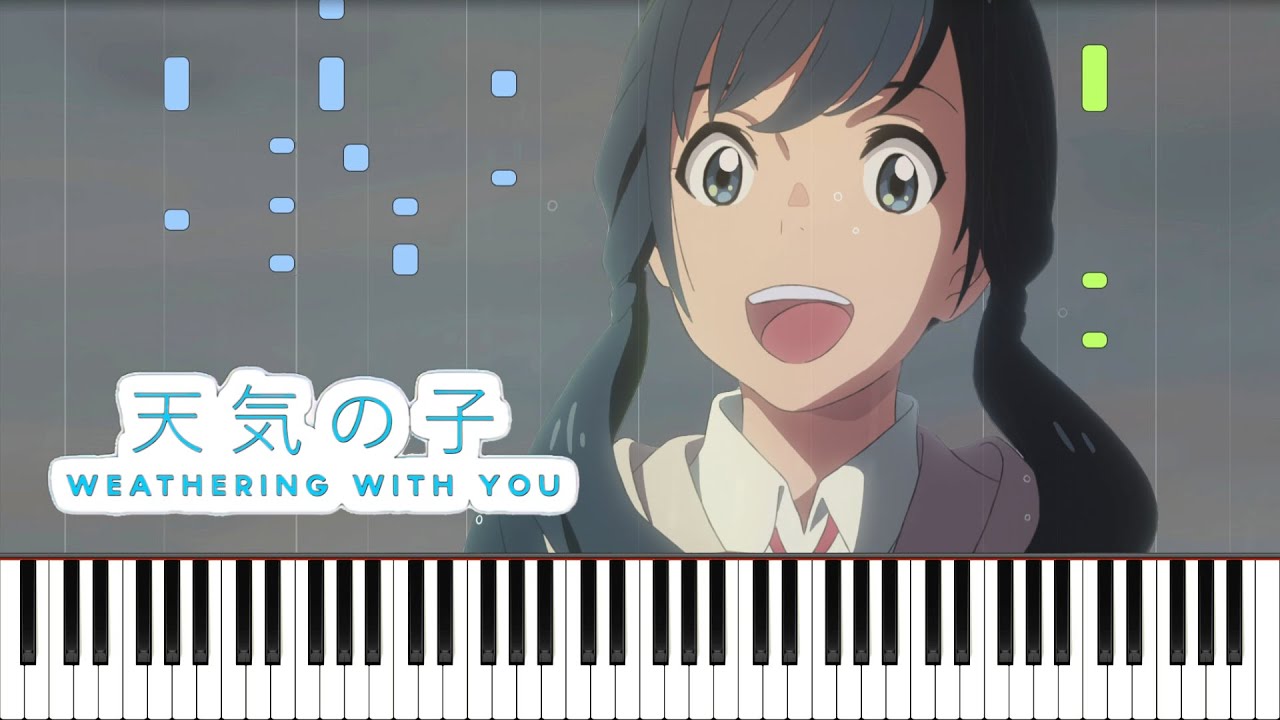 We'll Be Alright - Weathering With You Piano Cover | Sheet Music | 大丈夫, 天気の子 ED