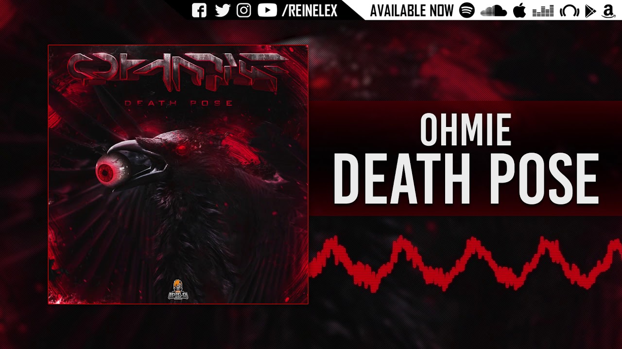 Ohmie - Death Pose