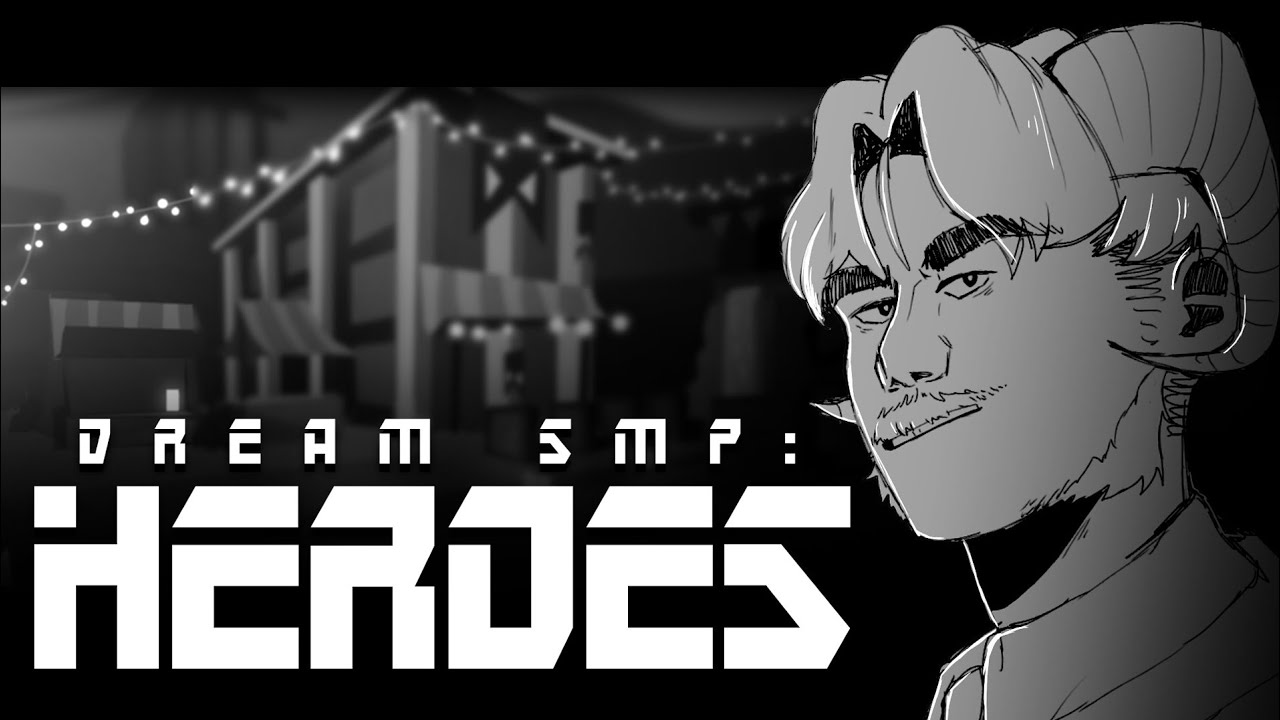 DREAM SMP: HEROES [ANIMATION]