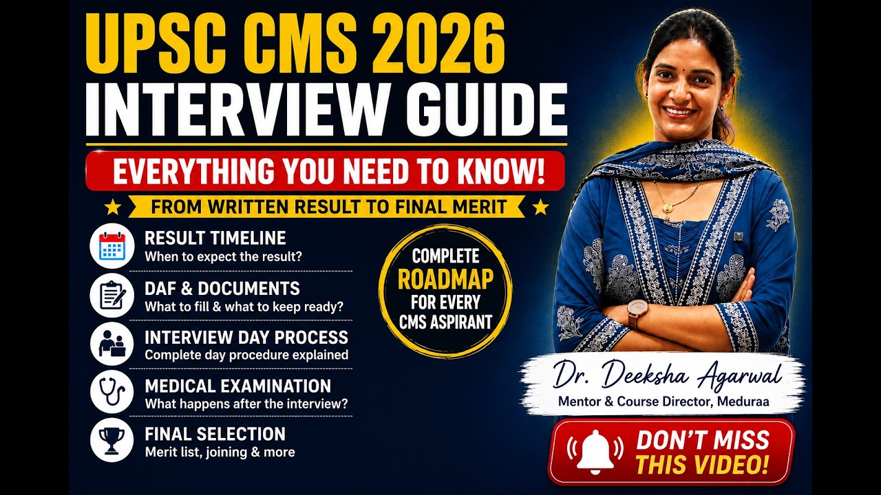UPSC CMS 2026 Interview Complete Guide | Result, DAF, Interview Process, Medical Examination & More