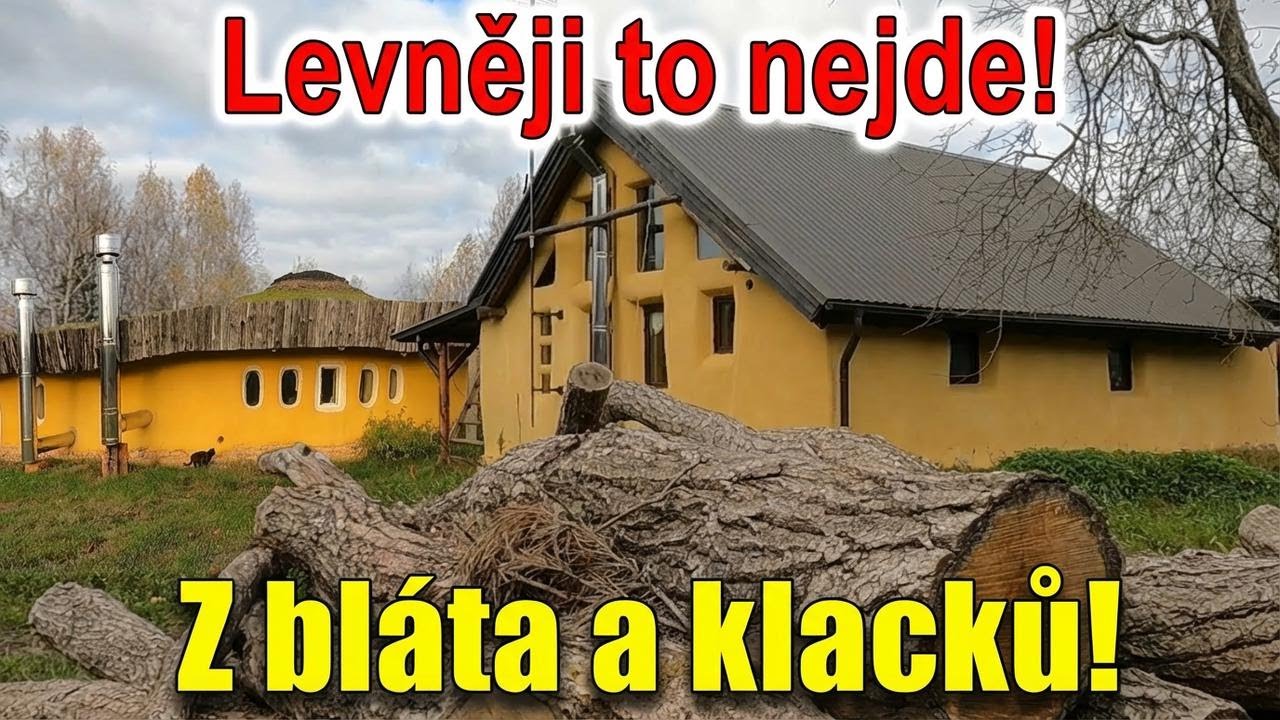 Dům z hlíny a klacků s veškerým komfortem! Jak postavit levně z přírodních materiálů