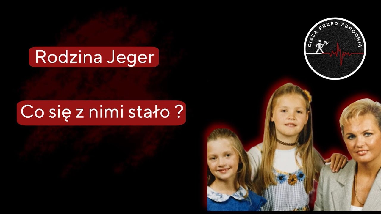 Gdzie znikła Beata i jej córki? - historia rodziny Jeger