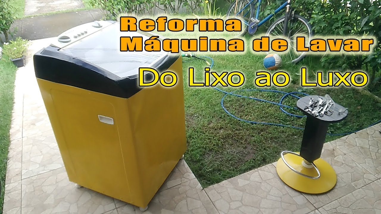 Reforma Maquina de Lavar - Do lixo ao luxo