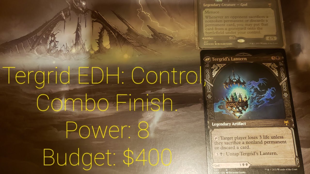 Tergrid, God of Fright EDH Deck Tech.