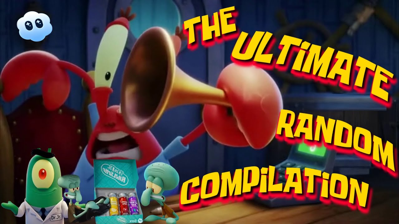 The Ultimate Random Spongebob Chaos! (Mr. Krab's Random Compilation)