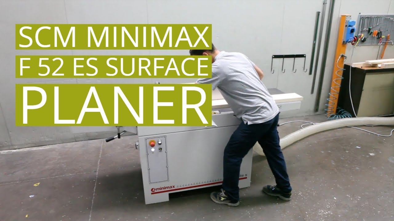 SCM Minimax F 52E Surface Planer