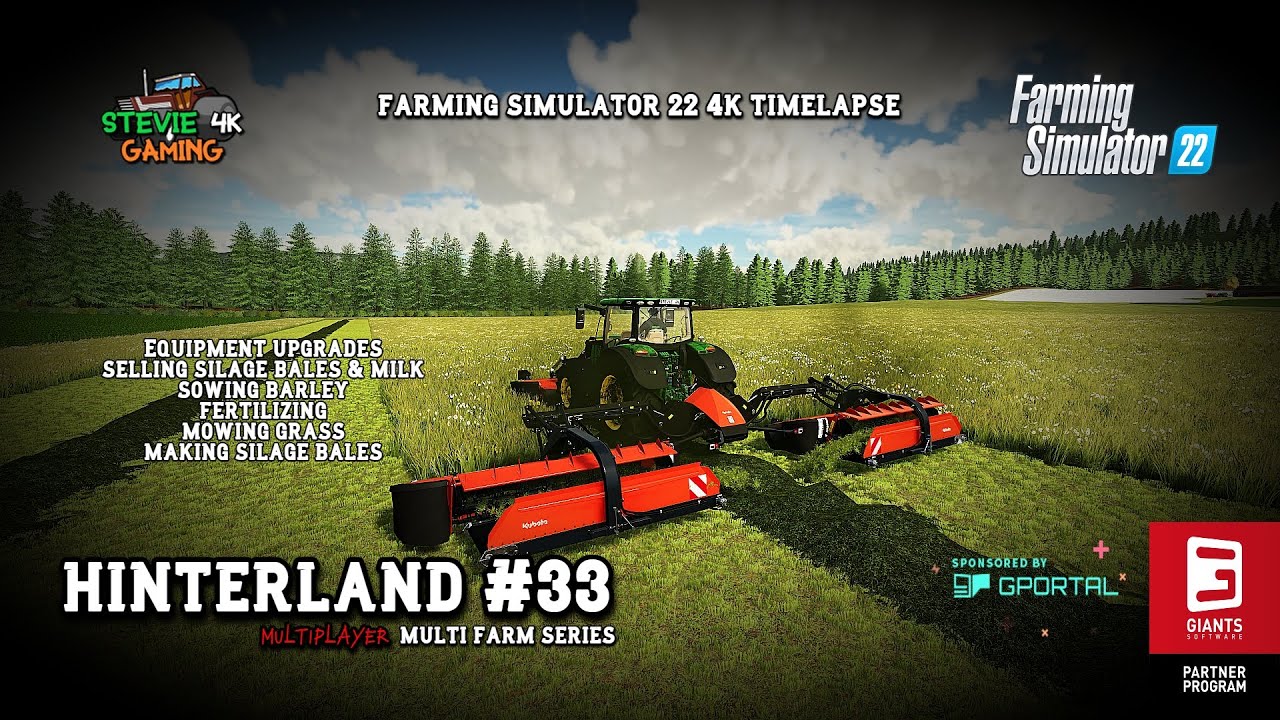 Hinterland/#33/Sowing Barley/Fertilizing/Making Silage/Selling Silage Bales/FS22 4K Timelapse