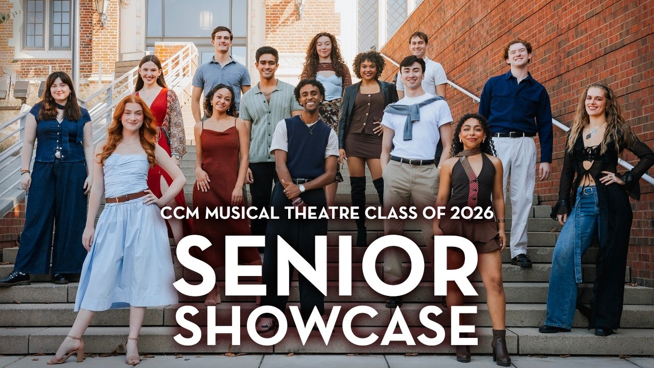 CCM Musical Theatre Class of 2026 Senior Showcase