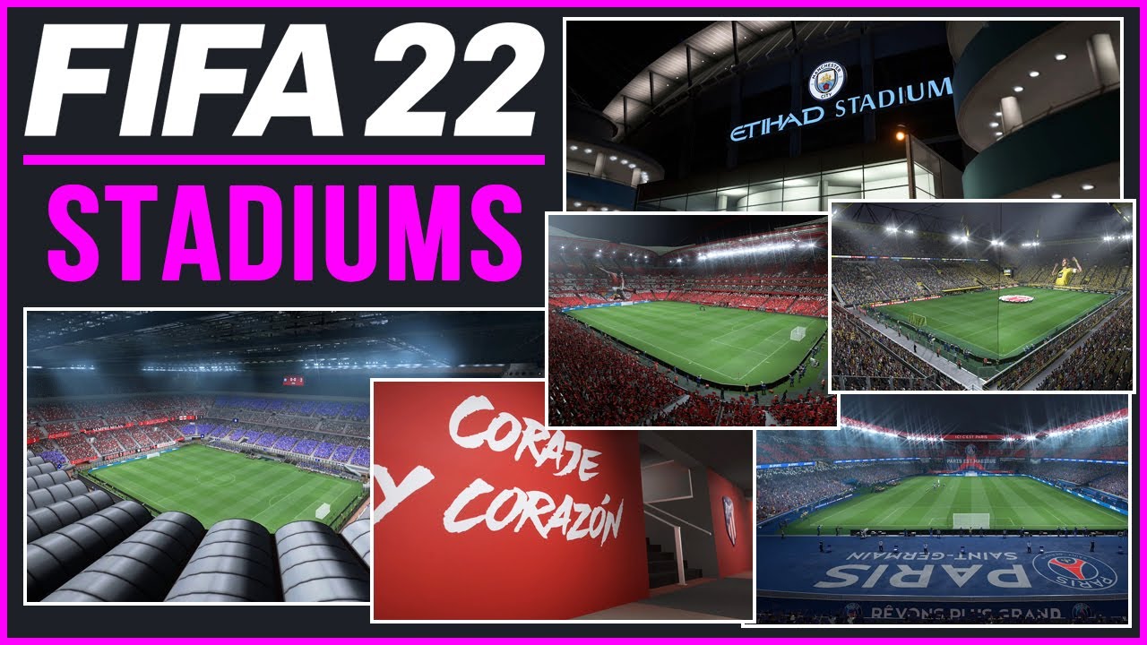 FIFA 22 | ALL 100 LICENSED STADIUMS ft. NEW & MORE