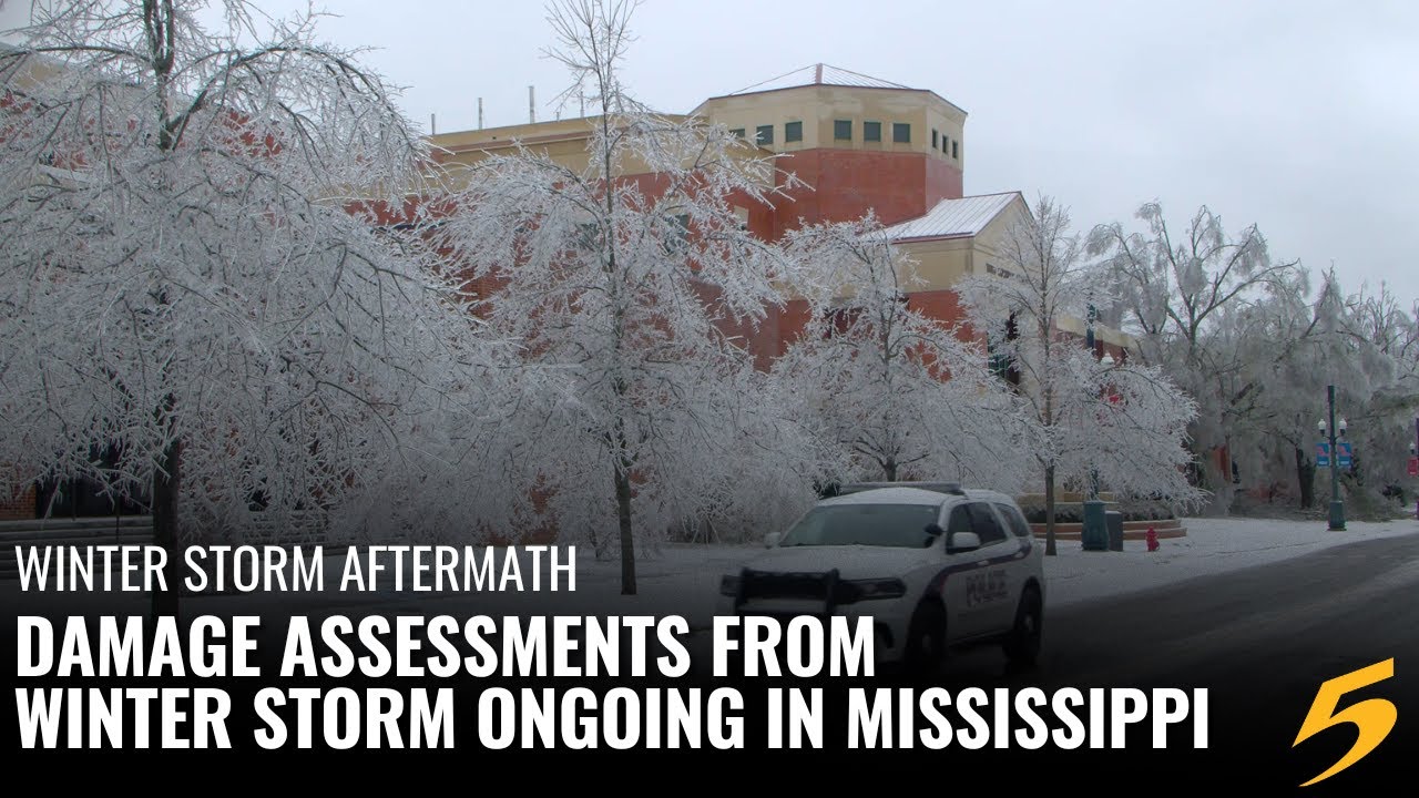 Damage assessments from winter storm ongoing in Mississippi