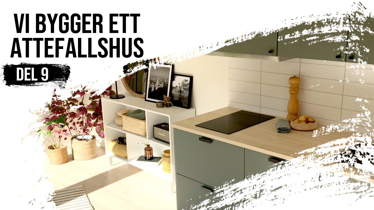 Vi bygger ett Attefallshus / Tiny House - Kök
