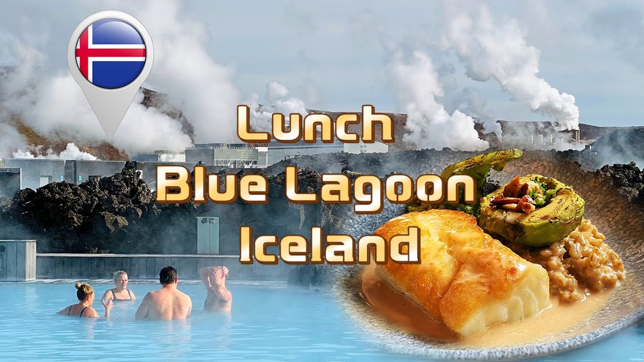 Lava Restaurant｜Eating at the Blue Lagoon Hot Springs in Iceland｜在冰岛蓝湖温泉餐厅吃 是一种什么样的体验