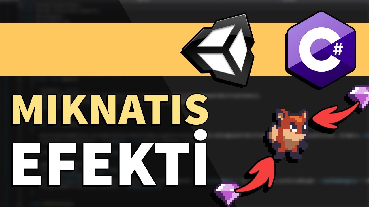 BASİT MIKNATIS EFEKTİ - İTEMLERİ ÇEKME NASIL YAPILIR | Yeni Başlayanlar İçin Unity 2D 3D C#