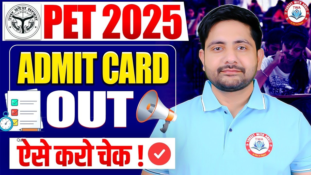 UPSSSC PET 2025 Admit Card Out | PET Admit Card, PET 2025 Exam Update By Ankit Sir