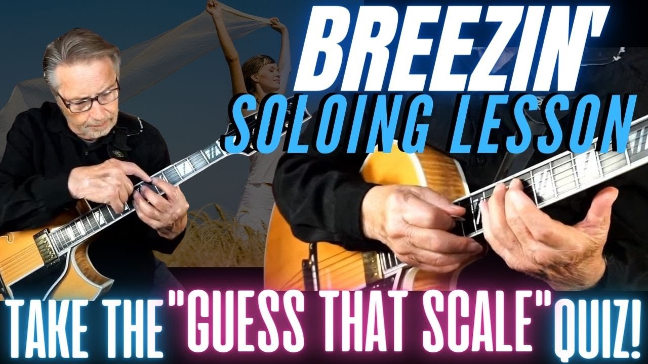 Как звучат 5 разных гамм в Breezin' | Пройди тест «Угадай гамму» | Урок соло на гитаре