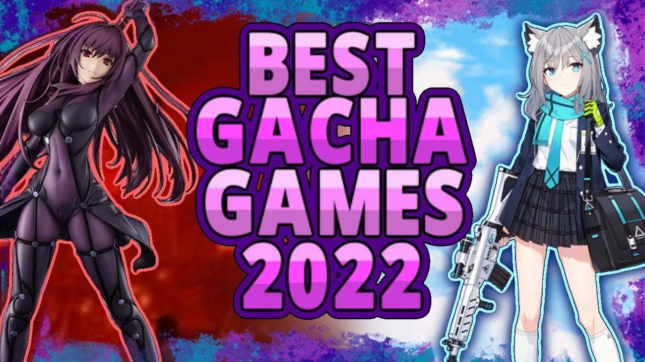 The 5 Best Gacha Games in 2022