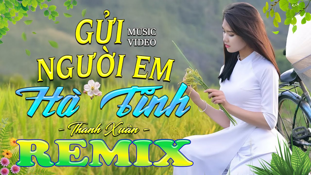 GỬI NGƯỜI EM HÀ TĨNH ➤ Dân Ca Xứ Nghệ 2025 - Lk Nhạc Sống Thôn Quê Phối Mới Nhất TOÀN BÀI HAY