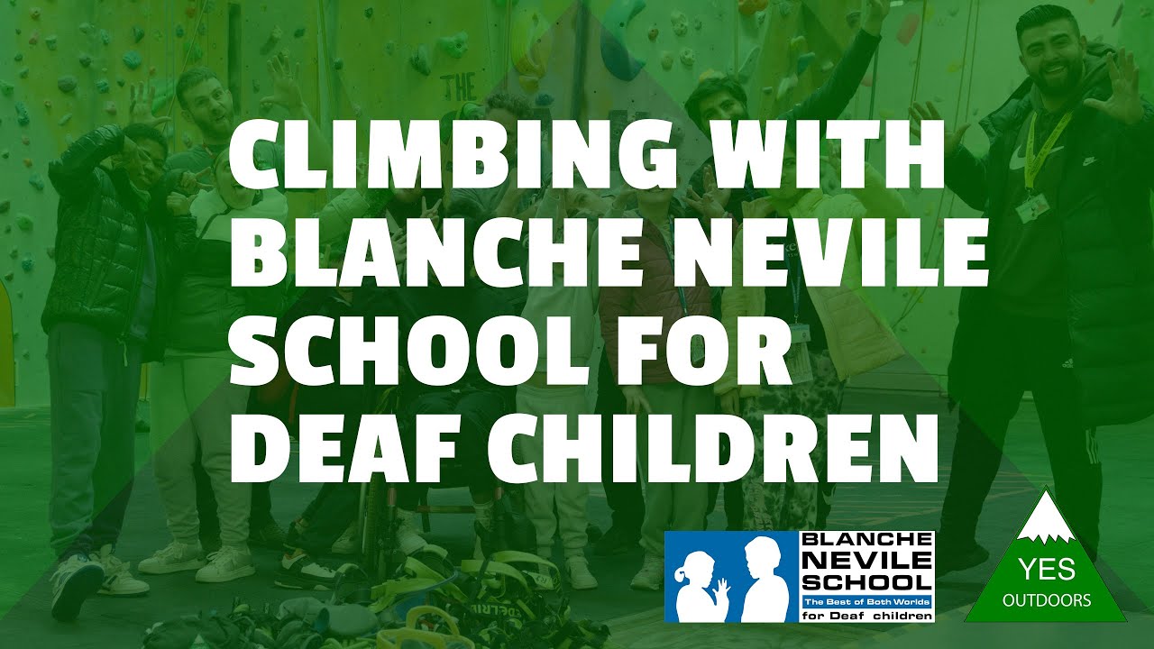 YES Outdoors | Climbing with Blanche Nevile School for Deaf Children
