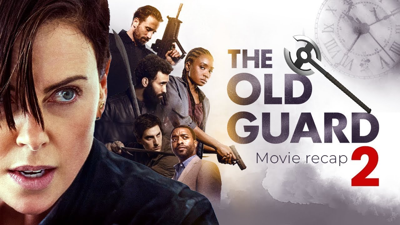 The Old Guard 2 Movie RECAP