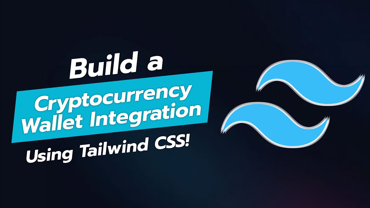 Build a Stunning Cryptocurrency Wallet Integration UI with Tailwind CSS 💰🚀
