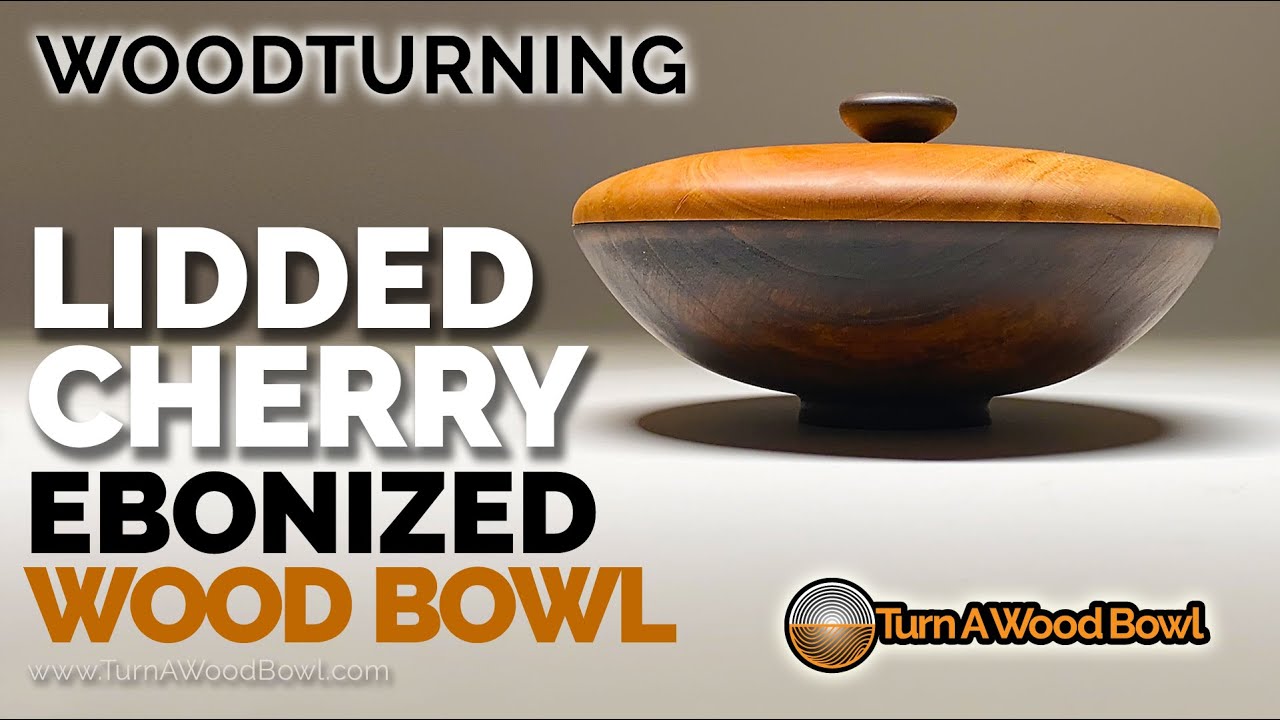 Woodturning Lidded Cherry Ebonized Wood Bowl Video