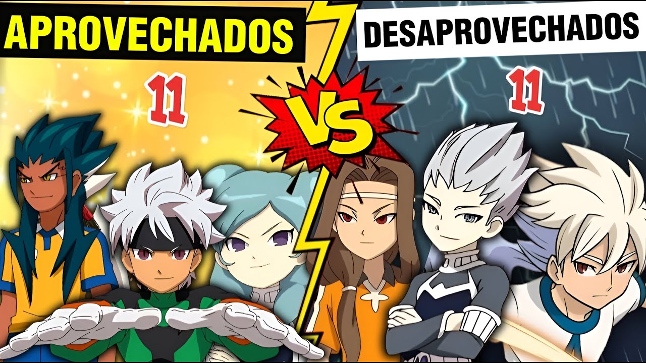 11 PESONAJES APROVECHADOS CONTRA 11 PERSONAJES DESAPROVECHADOS en Inazuma Eleven GO