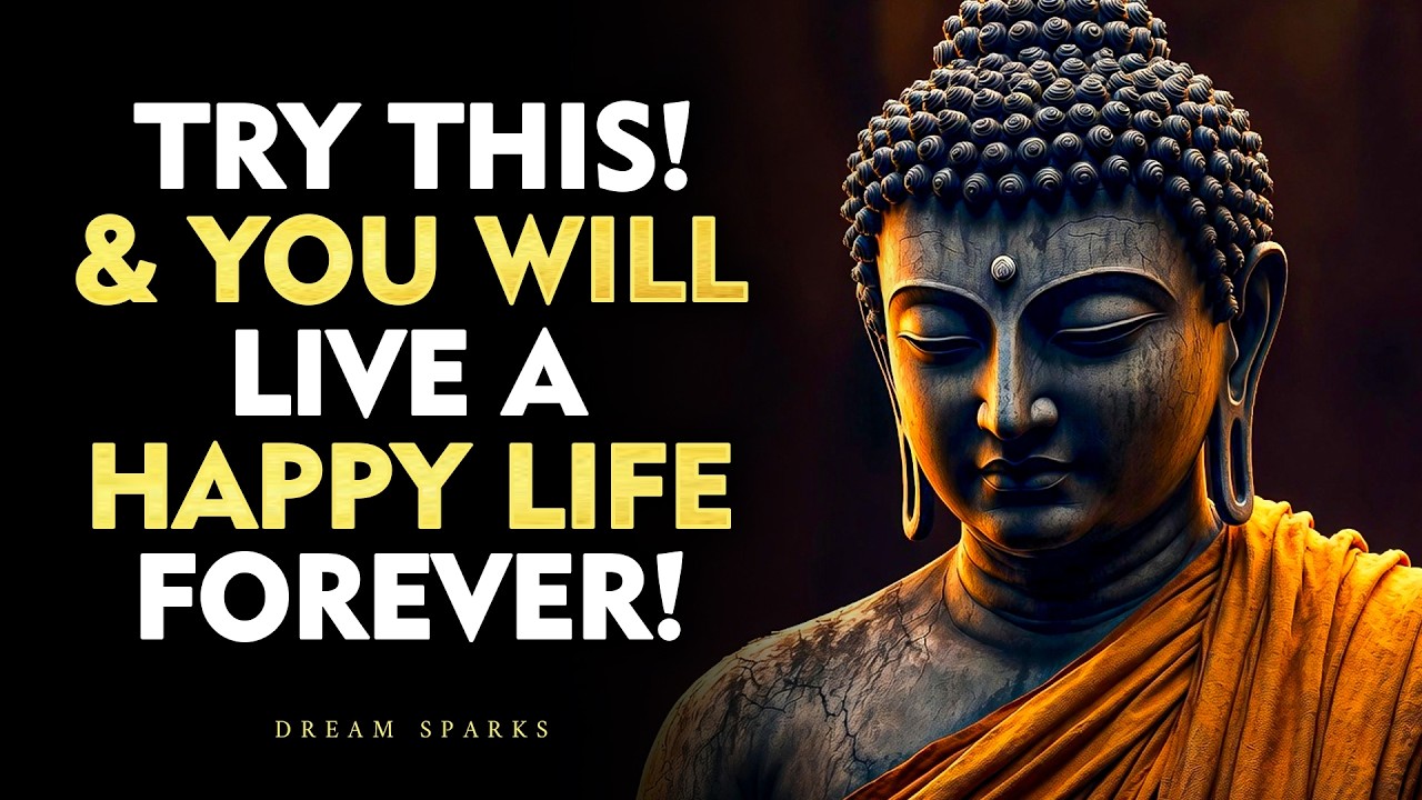 Try This Once & You Will Live a Happy Life Forever | Buddhism