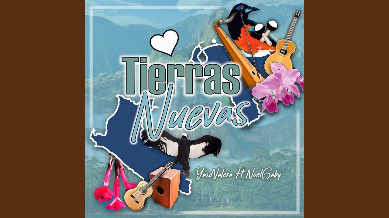 Tierras Nuevas (feat. Noel Gaby)