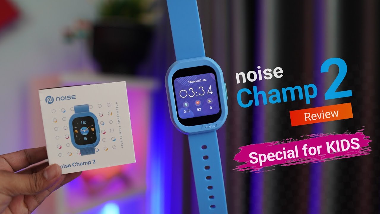 Noise Champ 2 smartwatch Review | Baccho ke liye best hai