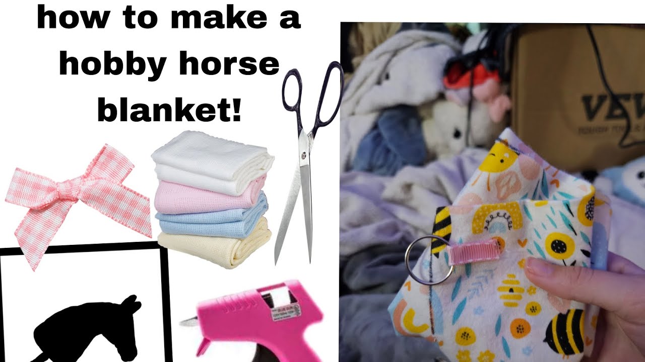 How to make a hobby horse blanket! 💕🫶