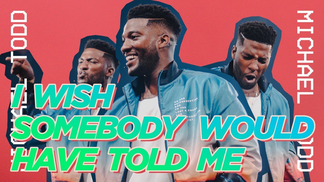 I wish somebody would have told me | Elevation YTH | Mike Todd