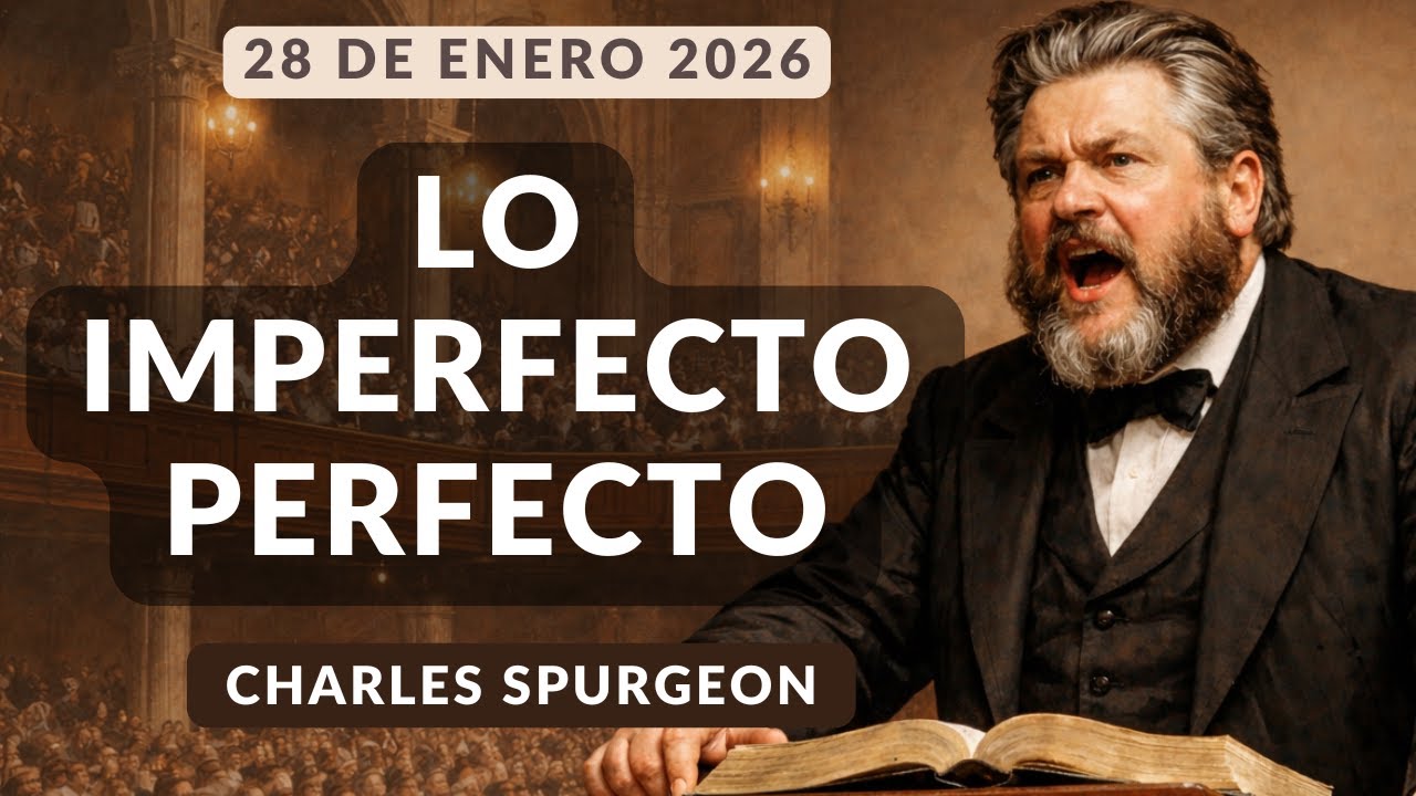 DEVOCIONAL DE HOY | Devocionales Cristianos Diarios | Pastor Spurgeon
