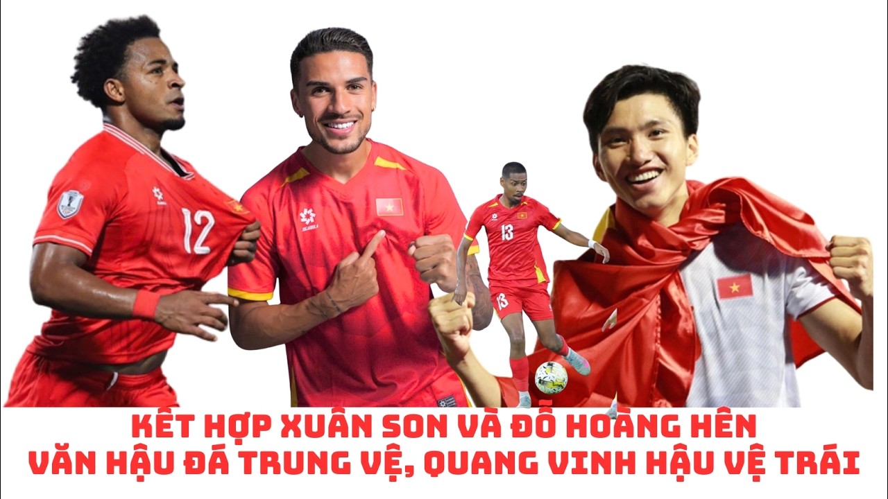 HLV Kim Sang Sik - Xuân Son - Hoàng Hên - Văn Hậu - Cao Quang Vinh - đội tuyển Việt Nam