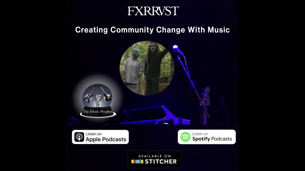 FXVRRST Podcast Interview | Toronto Indie Rock Duo | The Music Prophet Podcast with Kyle Vine