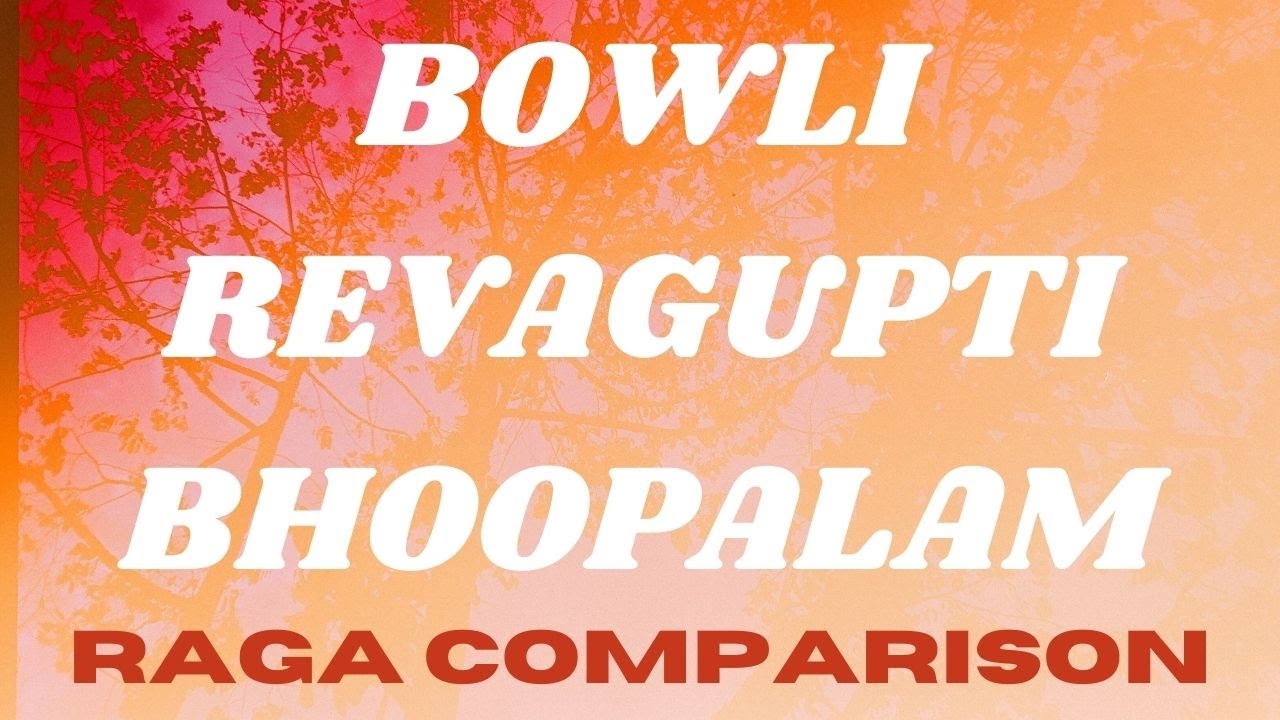Twin Raga Comparison - Ep. 5