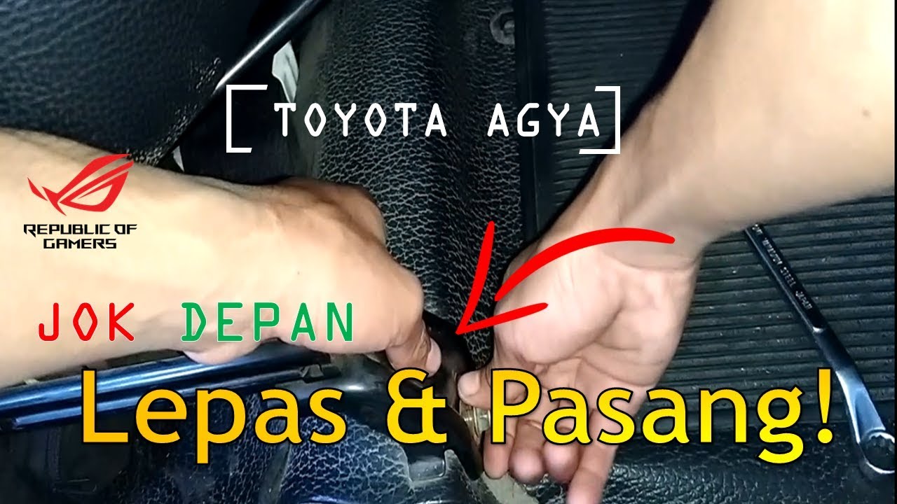 TOYOTA AGYA -  CARA MELEPAS DAN MEMASANG JOK DEPAN