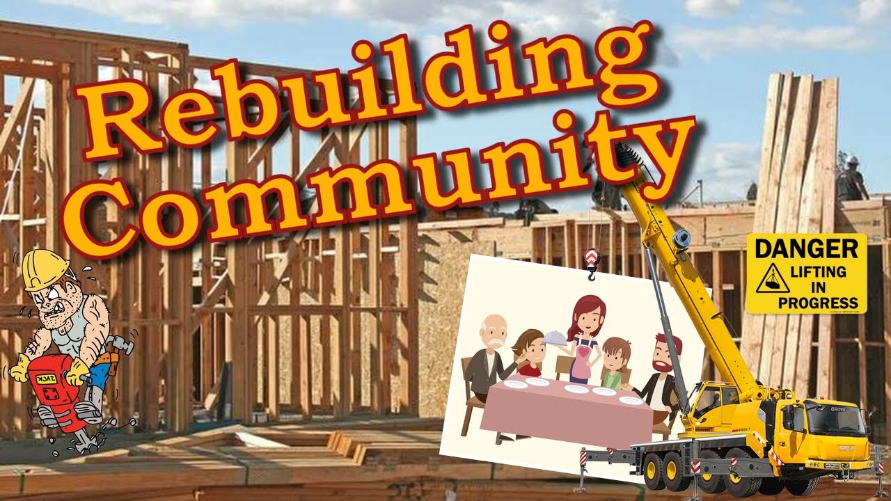 Patriot Dad - Episode 7 -  Rebuilding Community